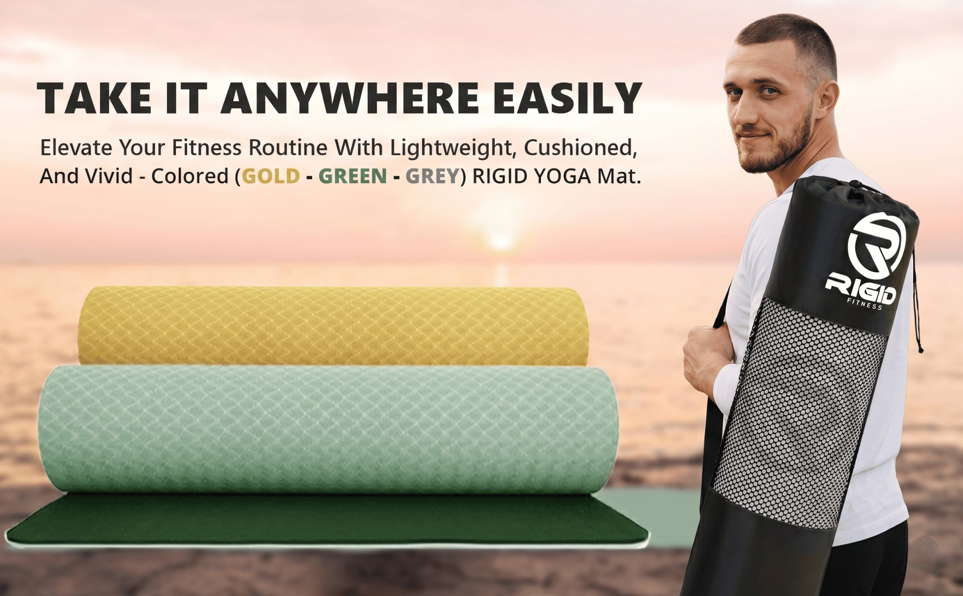 A man carrying a black Rigid Fitness yoga mat bag over his shoulder next to rolled-up gold, green, and grey cushioned mats against a sunset beach background.