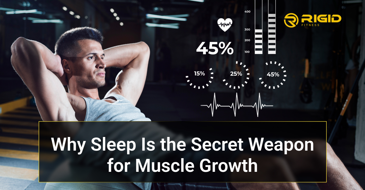 Why Sleep Is the Secret Weapon for Muscle Growth