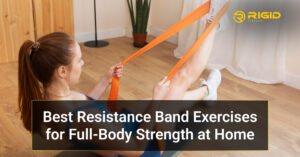 Best Resistance Band Exercises for Full-Body Strength at Home