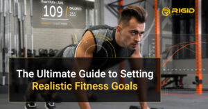 Setting Realistic Fitness Goals