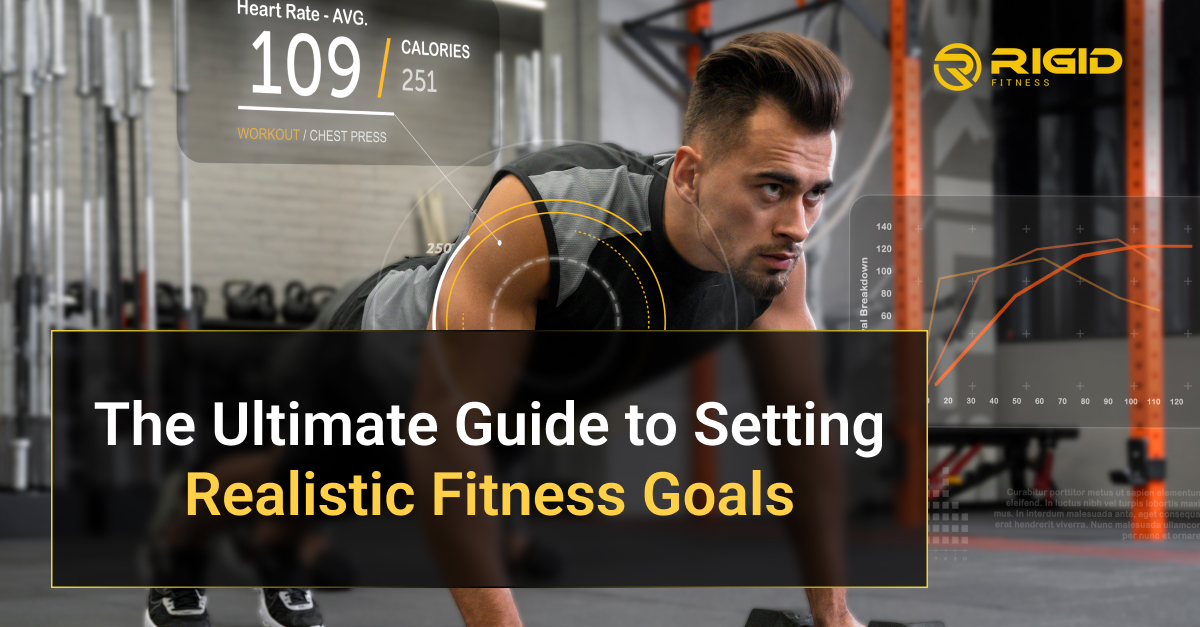 Setting Realistic Fitness Goals
